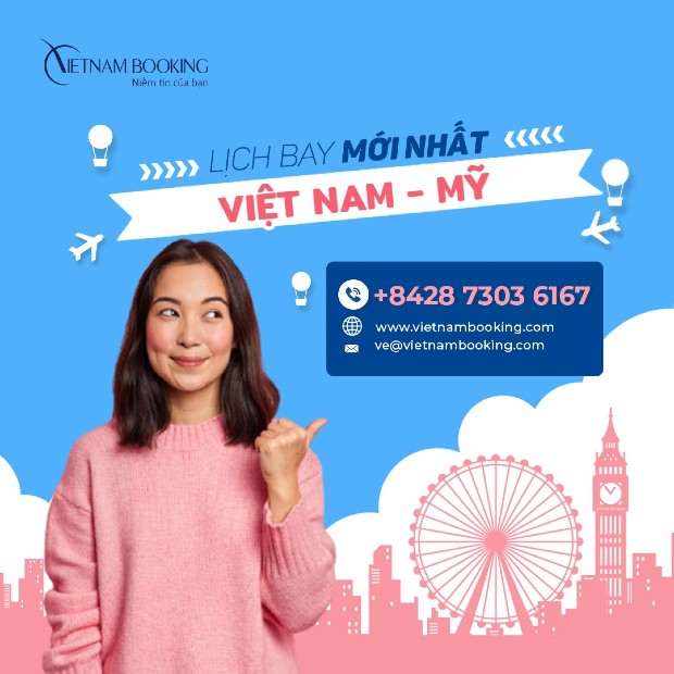 [GẤP] Đặt vé chuyến bay từ Việt Nam đi Mỹ giá rẻ 2021