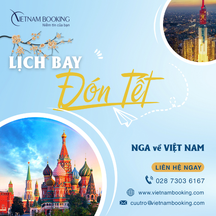 vé máy bay từ Nga về Việt Nam