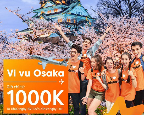 Bay ngay Osaka cùng Jetstar từ 1000k và nhiều chặng bay hấp dẫn giá 55k