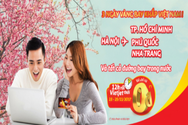 Vietjet khuyến mãi: 3 ngày vàng bay khắp Việt Nam giá 0đ